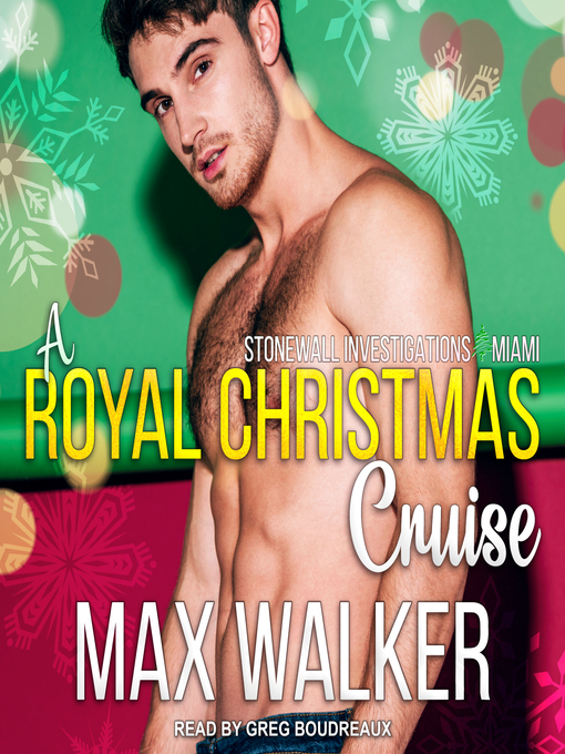 Title details for A Royal Christmas Cruise by Max Walker - Wait list